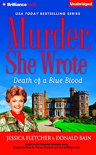 Murder, She Wrote: Death of a Blue Blood by Donald Bain