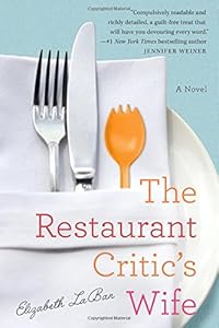 The Restaurant Critic's Wife