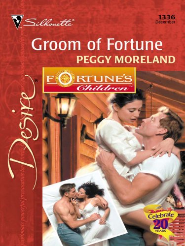 Groom of Fortune (Fortune's Children Book 27) by Peggy Moreland