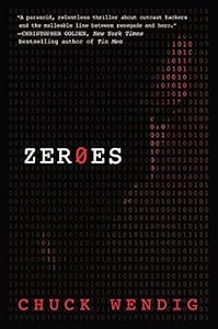 Zeroes: A Novel