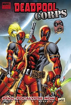 Deadpool Corps - Volume 1: Pool-Pocalypse