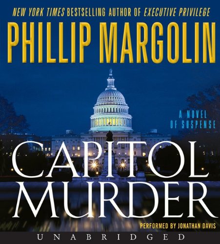 Capitol Murder CD by Phillip Margolin