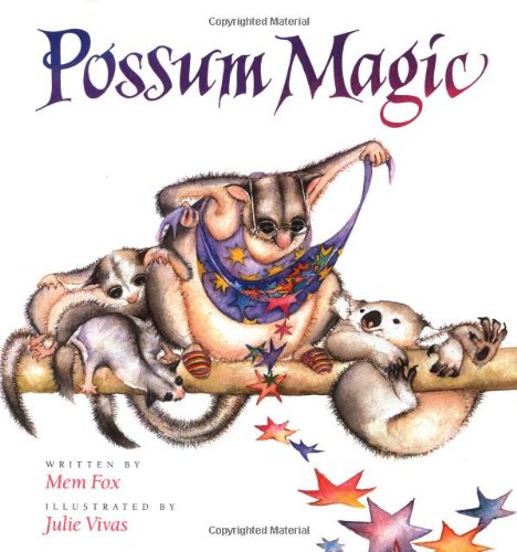 Possum Magic by Mem Fox