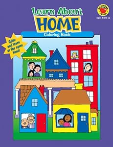 Learn About Home (Learn About Coloring Books)