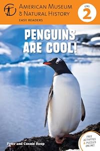 Penguins Are Cool!: (Level 2) (Amer Museum of Nat History Easy Readers)