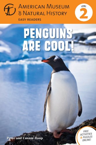Penguins Are Cool!: (Level 2) (Amer Museum of Nat History Easy Readers) by American Museum of Natural History