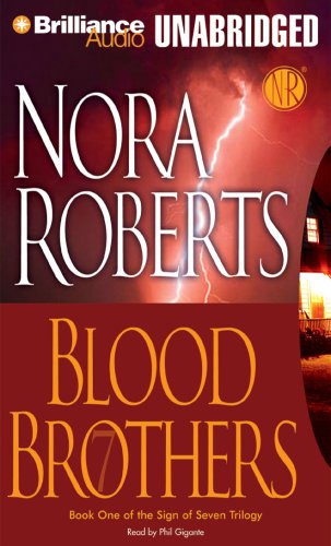 Blood Brothers (Sign of Seven Series) by Nora Roberts