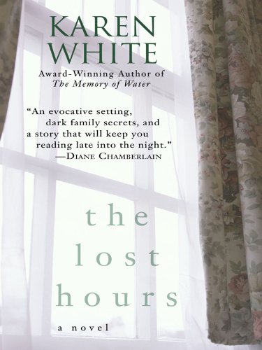 The Lost Hours by Karen White