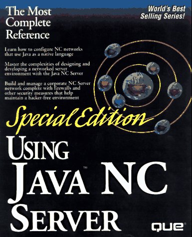 Special Edition Using Java Nc Server by Que Development Group
