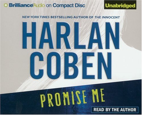 Promise Me (Myron Bolitar Series) by Harlan Coben