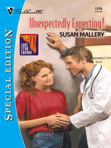 Unexpectedly Expecting! (Harlequin Special Edition) by Susan Mallery