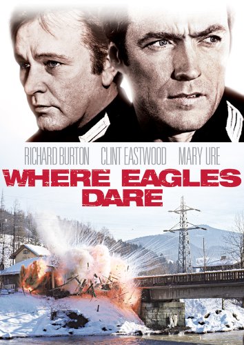 Where eagles dare by Richard Burton