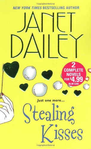 Stealing Kisses by Janet Dailey