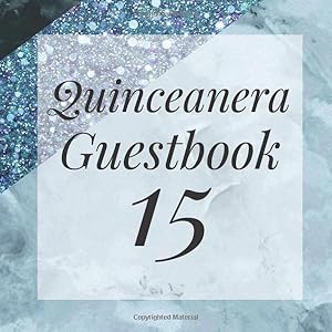 Quinceanera Guestbook 15: Light Blue Glitter Black Marble Geometric Guest Book- Elegant Birthday Wedding Anniversary Party Signing Message Book - Gift ... Keepsake Present - Special Memories Ideas