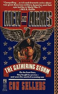 The Gathering Storm (Men at Arms, Book 1) by Sellers