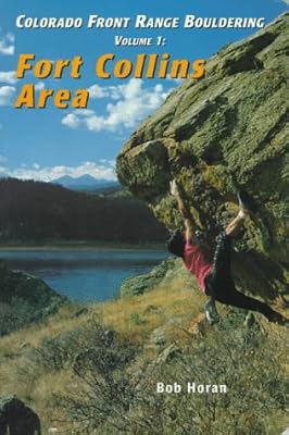 Colorado Front Range Bouldering: Fort Collins