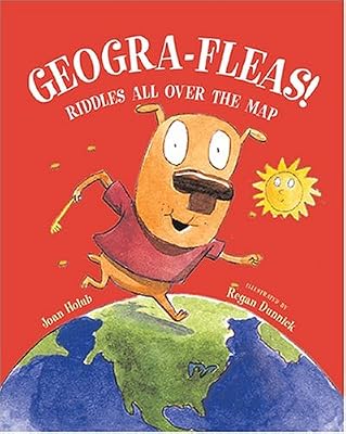 Geogra-fleas!: Riddles All over the Map