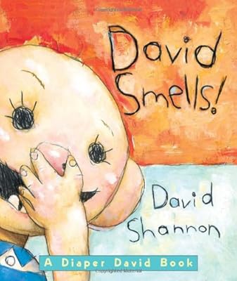 David Smells!: A Diaper David Book