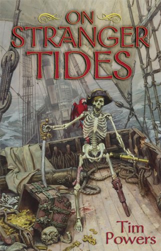 On Stranger Tides by Tim Powers