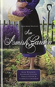 An Amish Garden