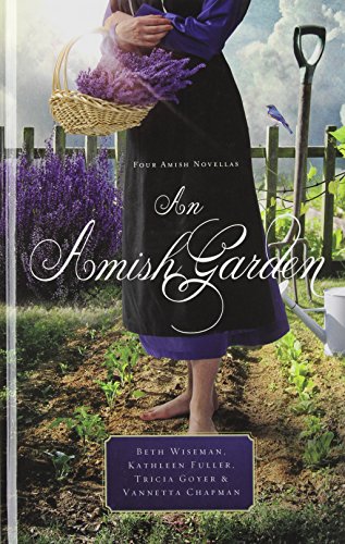 An Amish Garden by Beth Wiseman