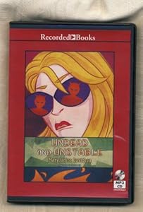 Undead and Unstable Unabridged 1 Disk From Recorded Books