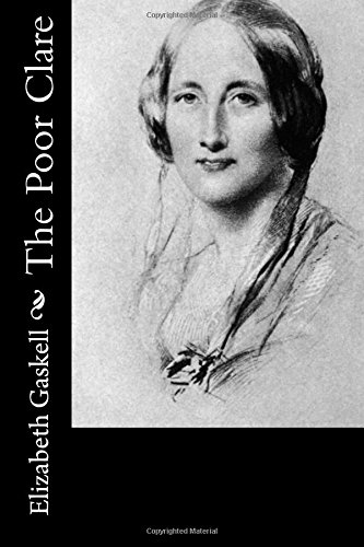 The Poor Clare by Elizabeth Gaskell