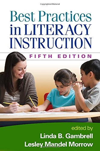 Best Practices in Literacy Instruction, Fifth Edition by Linda B. Gambrell PhD 
			
			
		
		
		
       	 
       		
       			(Editor),