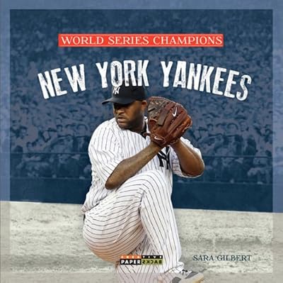 World Series Champs: New York Yankees