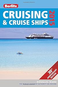 Berlitz Cruising &amp; Cruise Ships 2015