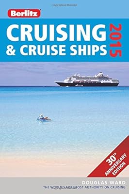 Berlitz Cruising &amp; Cruise Ships 2015