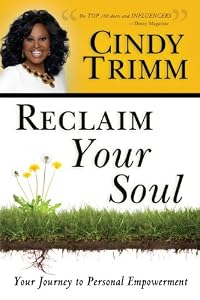 Reclaim Your Soul: Your Journey to Personal Empowerment