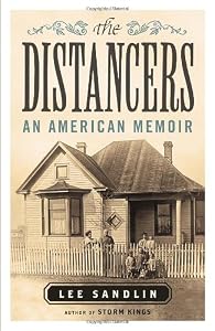 The Distancers: An American Memoir by Lee Sandlin