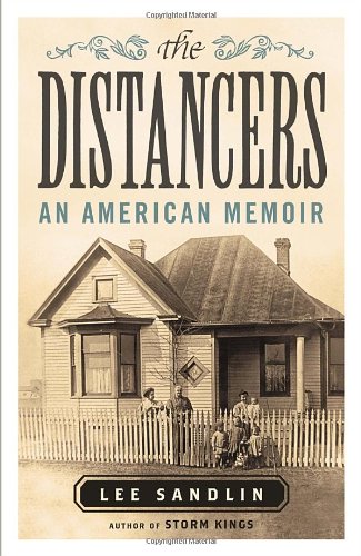 The Distancers: An American Memoir by Lee Sandlin
