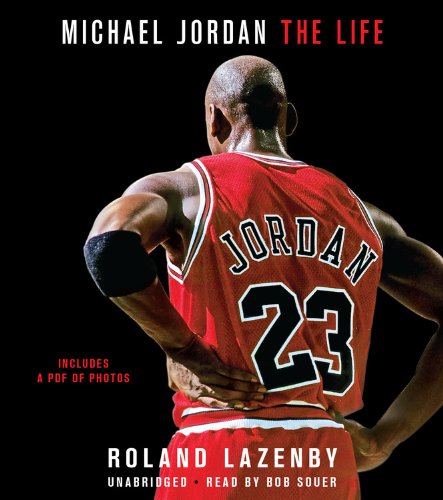 Michael Jordan : the life by Roland Lazenby