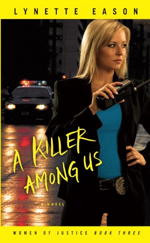 A Killer Among Us by Lynette Eason