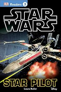 DK Readers L3: Star Wars: Star Pilot by Laura Buller                       ,