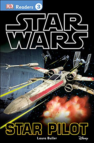 DK Readers L3: Star Wars: Star Pilot by Laura Buller                       ,