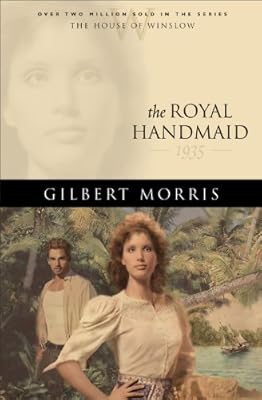 The Royal Handmaid (House of Winslow Book #32)