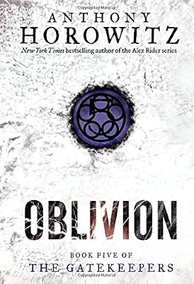 The Gatekeepers #5: Oblivion