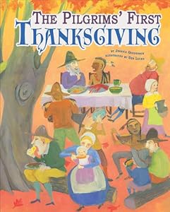 The Pilgrims' First Thanksgiving