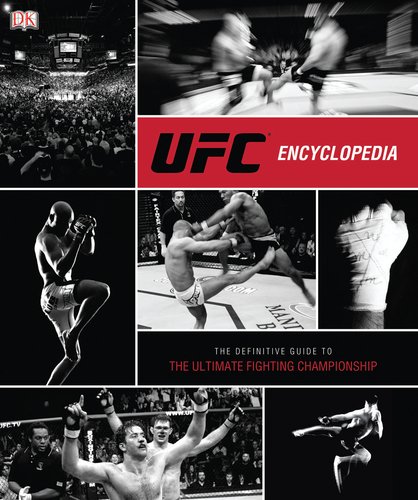 UFC Encyclopedia by Thomas Gerbasi