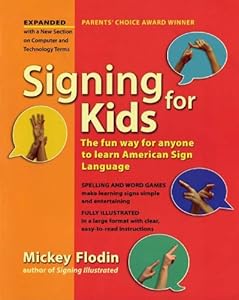Signing for Kids, Expanded Edition