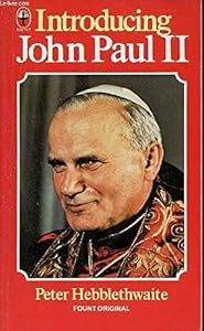 Introducing John Paul II: The populist pope (Fount paperbacks) by Peter Hebblethwaite