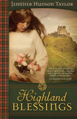 Highland Blessings by Jennifer Hudson Taylor