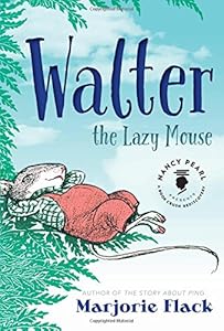 Walter the Lazy Mouse