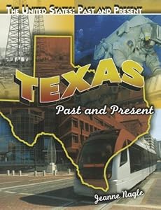Texas: Past and Present