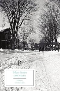 Ethan Frome (Broadview Editions)