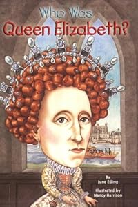 Who Was Queen Elizabeth?