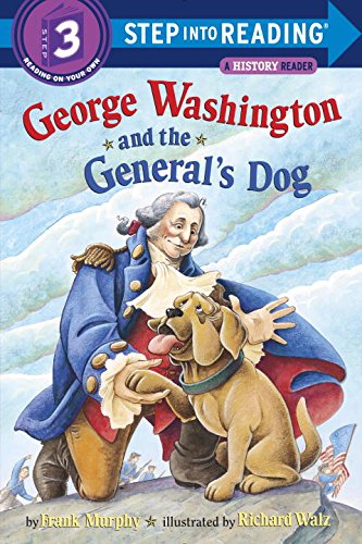 George Washington and the General's Dog by Frank Murphy